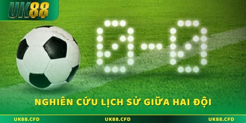 Nghiên cứu lịch sử đối đầu giữa hai đội