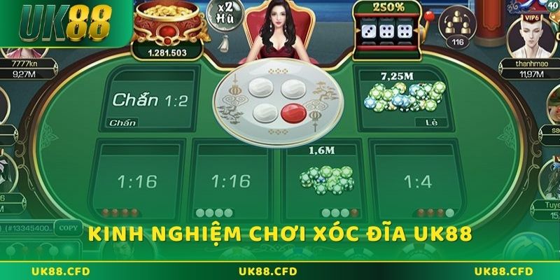 Những kinh nghiệm hay khi chơi Xóc Đĩa UK88
